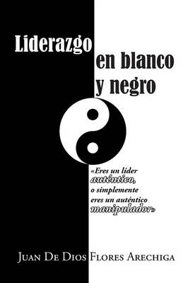 Liderazgo En Blanco y Negro (Paperback)