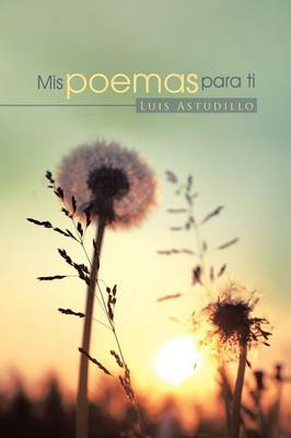 MIS Poemas Para Ti (Paperback)