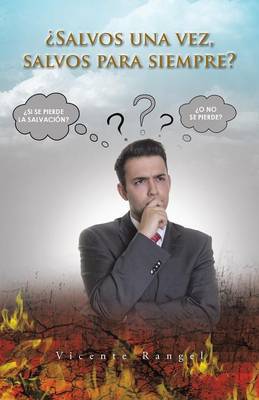 �salvos Una Vez, Salvos Para Siempre? (Paperback)