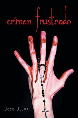 Crimen Frustrado (Paperback)