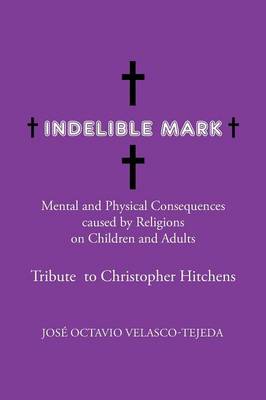 Indelible Mark (Paperback)