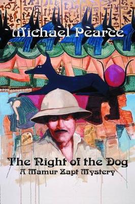 The Night of the Dog: A Mamur Zapt Mystery (Paperback)