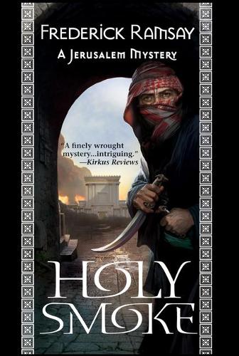 Holy Smoke: A Jerusalem Mystery (Paperback)