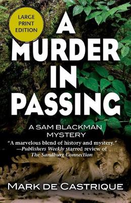A Murder in Passing: A Sam Blackman Mystery (Paperback)