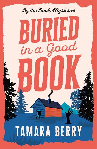 Buried in a Good Book - By the Book Mysteries (Paperback)