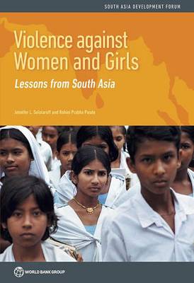 Violence against women and girls: lessons from South Asia - South Asia Development Forum (Paperback)