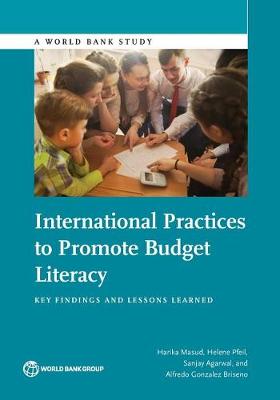 International practices to promote budget literacy: key findings and lessons learned - World Bank studies (Paperback)
