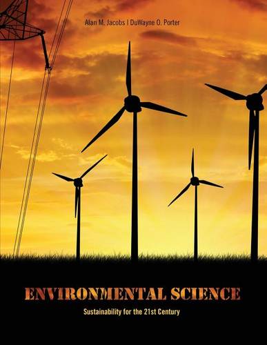 Environmental Science: Sustainability for the 21st Century (Paperback)