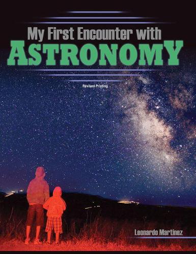My First Encounter with Astronomy (Paperback)