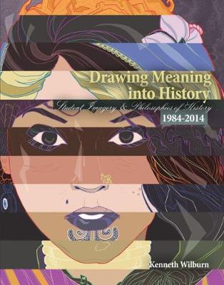 Drawing Meaning into History (Paperback)