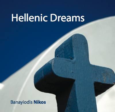 Hellenic Dreams (Paperback)