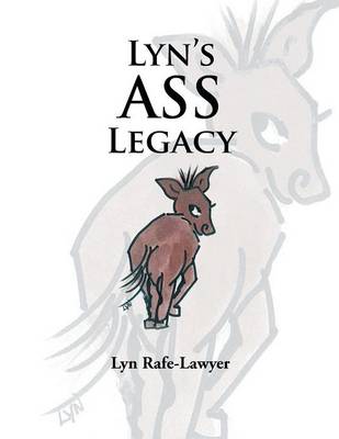 Lyn's Ass Legacy (Paperback)