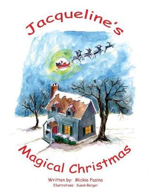 Jacqueline's Magical Christmas (Paperback)