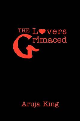 The Lovers Grimaced (Paperback)