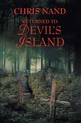 Returned to Devil's Island (Hardback)