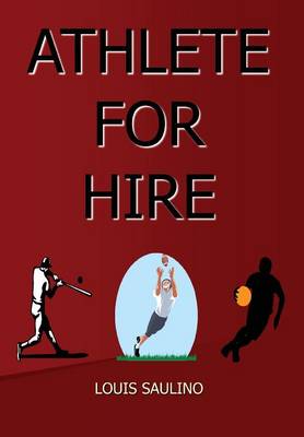 Athlete for Hire (Hardback)