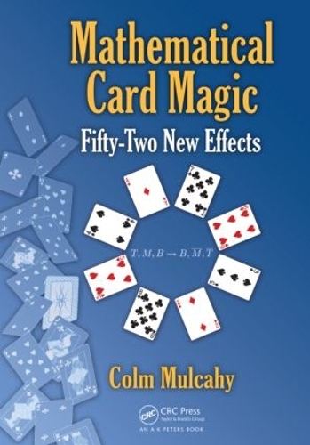 Magic Card Math Formula Mathematical Card Magic by Colm Mulcahy | Waterstones