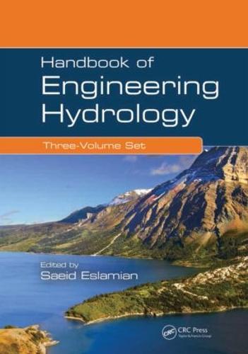 Handbook of Engineering Hydrology (Three-Volume Set) (Hardback)