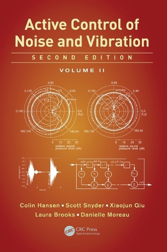 Active Control of Noise and Vibration: Volume 2 (Hardback)