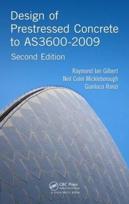 Design of Prestressed Concrete to AS3600-2009, Second Edition (Paperback)