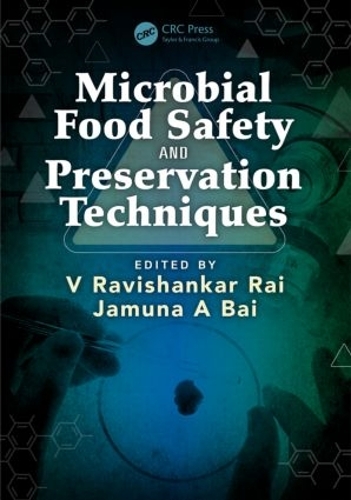 Microbial Food Safety and Preservation Techniques (Hardback)