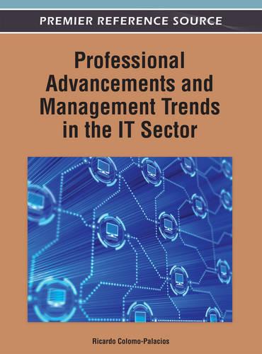 Professional Advancements and Management Trends in the IT Sector (Hardback)