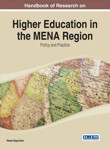 Handbook of Research on Higher Education in the MENA Region: Policy and Practice (Hardback)
