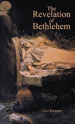 The Revelation of Bethlehem (Hardback)