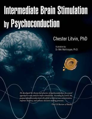 Intermediate Brain Stimulation by Psychoconduction (Paperback)