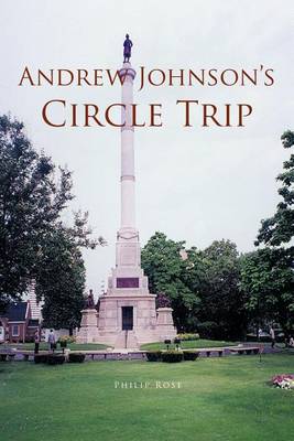 Andrew Johnson's Circle Trip (Paperback)