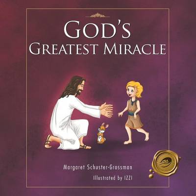 God's Greatest Miracle (Paperback)