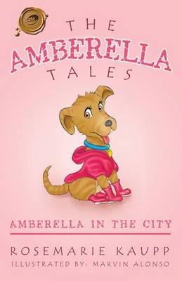 The Amberella Tales: Amberella in the City (Paperback)
