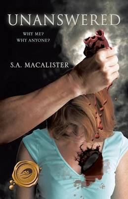 Unanswered: Why Me? Why Anyone? (Paperback)