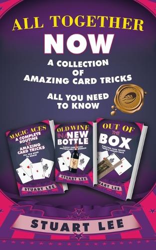 All Together Now: A Collection of Amazing Card Tricks (Paperback)