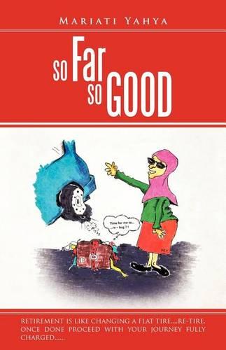 So Far So Good (Paperback)