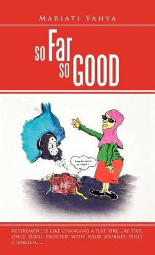So Far So Good (Hardback)