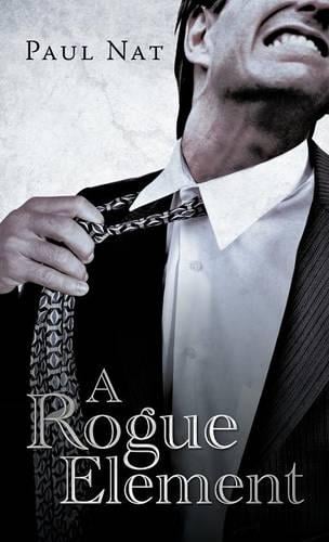 A Rogue Element (Hardback)