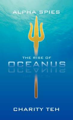 The Rise of Oceanus (Hardback)