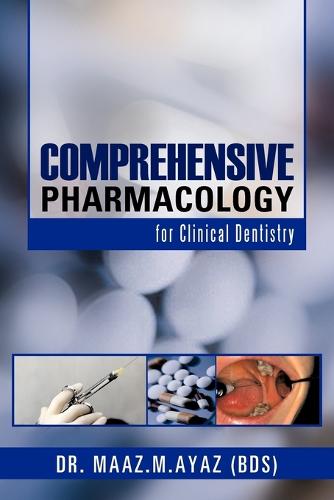 Comprehensive Pharmacology: For Clinical Dentistry (Paperback)