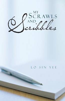 My Scrawls and Scribbles (Paperback)