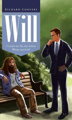 Will: 15 Years on the City Streets- Wezzo Survived! (Hardback)