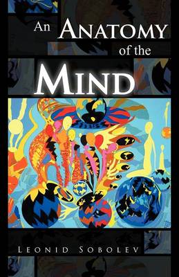 An Anatomy of the Mind (Paperback)