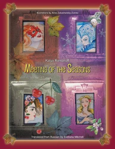 Meeting of the Seasons (Paperback)