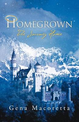 Homegrown: The Journey Home (Paperback)