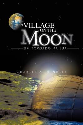 A Village on the Moon (Paperback)