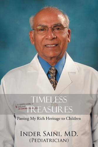 Timeless Treasures: Passing My Rich Heritage to Children (Paperback)