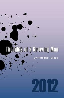 Thoughts of a Growing Man (Paperback)
