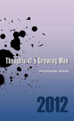 Thoughts of a Growing Man (Hardback)