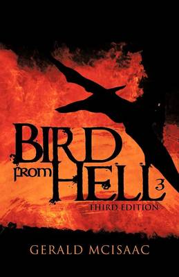 Bird from Hell: Third Edition (Paperback)
