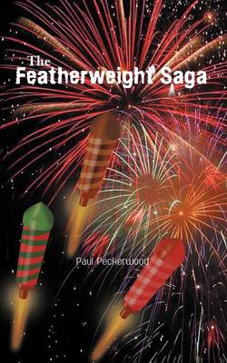 The Featherweight Saga (Paperback)